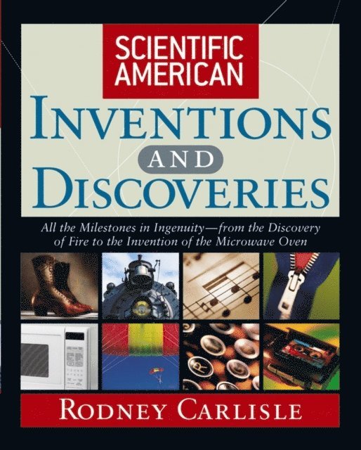 Rodney Carlisle - Scientific American Inventions and Discoveries, E-bok