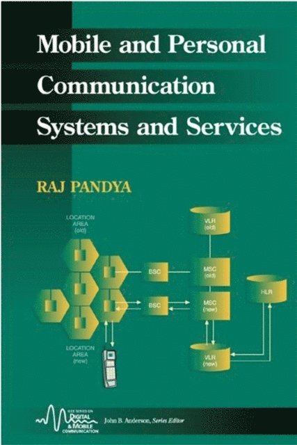 Raj Pandya - Mobile and Personal Communication Services and Systems, E-bok