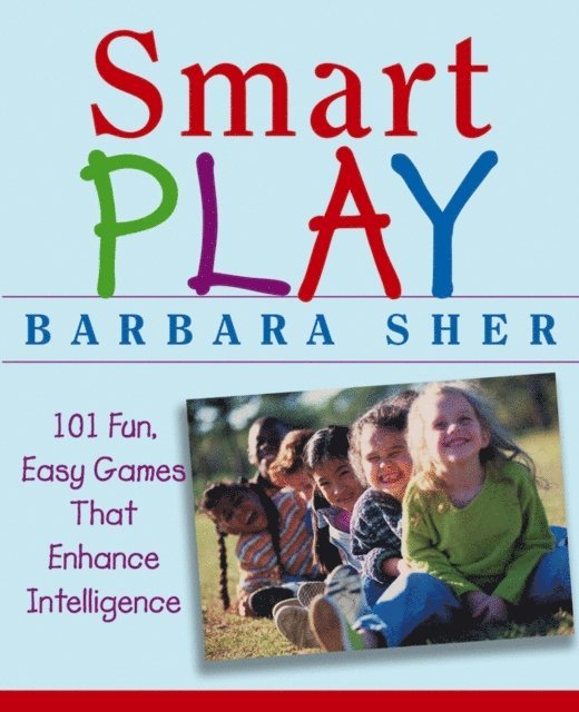 Barbara Sher - Smart Play, E-bok