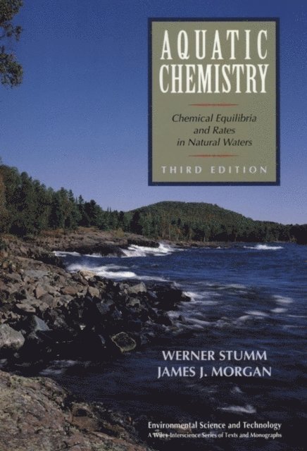 James J. Morgan, Werner Stumm - Aquatic Chemistry, E-bok
