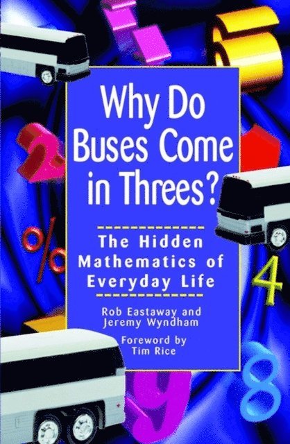 Jeremy Wyndham, Robert Eastaway - Why Do Buses Come in Threes, E-bok
