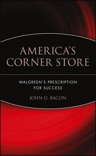 John U. Bacon - America's Corner Store, E-bok