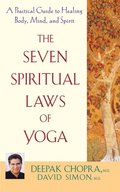 Seven Spiritual Laws of Yoga