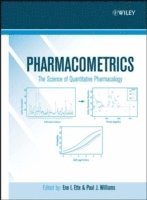 Ene I. Ette, Paul J. Williams - Pharmacometrics, Inbunden