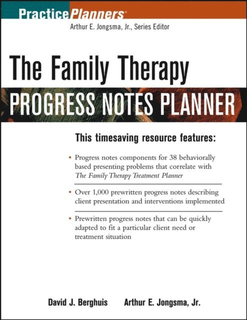 David J. Berghuis, Jr. Arthur E. Jongsma - Family Therapy Progress Notes Planner, E-bok