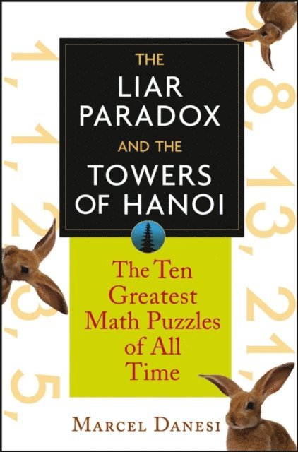 Marcel Danesi - Liar Paradox and the Towers of Hanoi, E-bok
