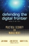 Defending the Digital Frontier