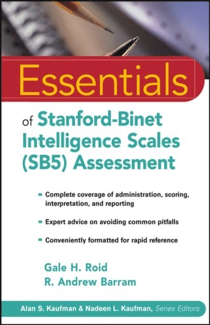 R. Andrew Barram, Gale H. Roid - Essentials of Stanford-Binet Intelligence Scales (SB5) Assessment, E-bok
