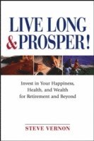 Steve Vernon - Live Long and Prosper, Häftad