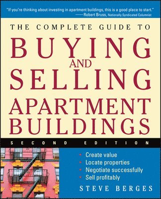 Steve Berges - Complete Guide to Buying and Selling Apartment Buildings, Häftad. Tillgänglighet: Lägg i varukorg