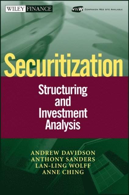 Anne Ching, Lan-Ling Wolff, Anthony Sanders, Andrew Davidson - Securitization, E-bok