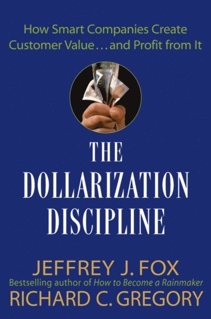 Richard C. Gregory, Jeffrey J. Fox - Dollarization Discipline, E-bok