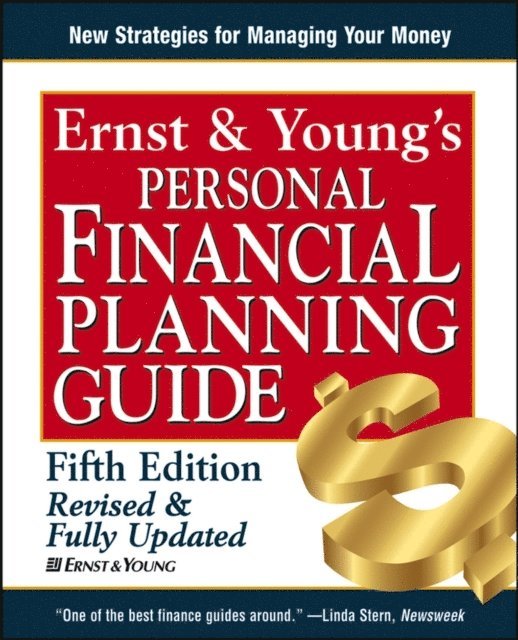 Charles L. Ratner, Barbara J. Raasch, Martin Nissenbaum - Ernst & Young's Personal Financial Planning Guide, E-bok