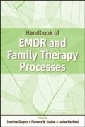 Handbook of EMDR and Family Therapy Processes