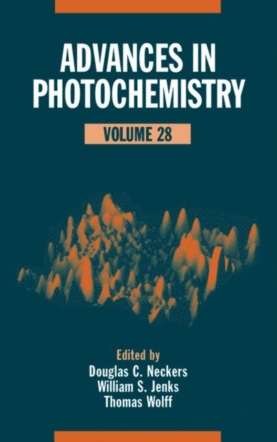 Thomas Wolff, William S. Jenks, Douglas C. Neckers - Advances in Photochemistry, Volume 28, E-bok