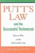 Putt's Law & the Successful Technocrat