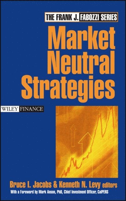 Kenneth N. Levy, Bruce I. Jacobs - Market Neutral Strategies, E-bok