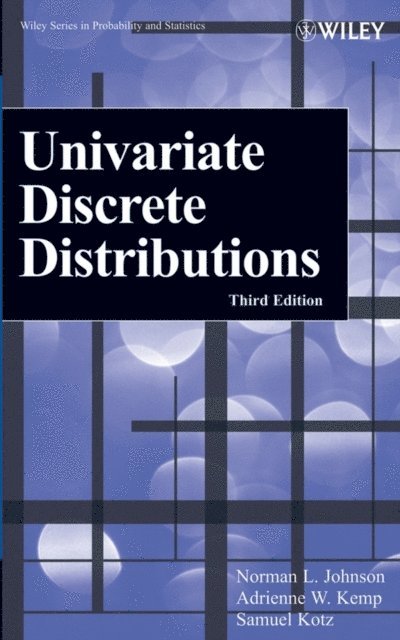 Samuel Kotz, Adrienne W. Kemp, Norman L. Johnson - Univariate Discrete Distributions, E-bok