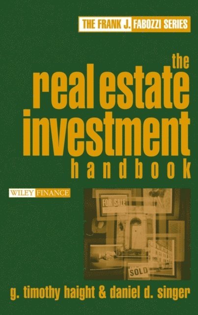 Daniel D. Singer, G. Timothy Haight - Real Estate Investment Handbook, E-bok