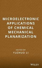 Microelectronic Applications of Chemical Mechanical Planarization