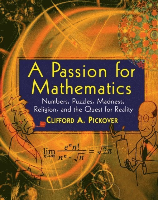 Clifford A. Pickover - Passion for Mathematics, E-bok. Tillgänglighet: Lägg i varukorg