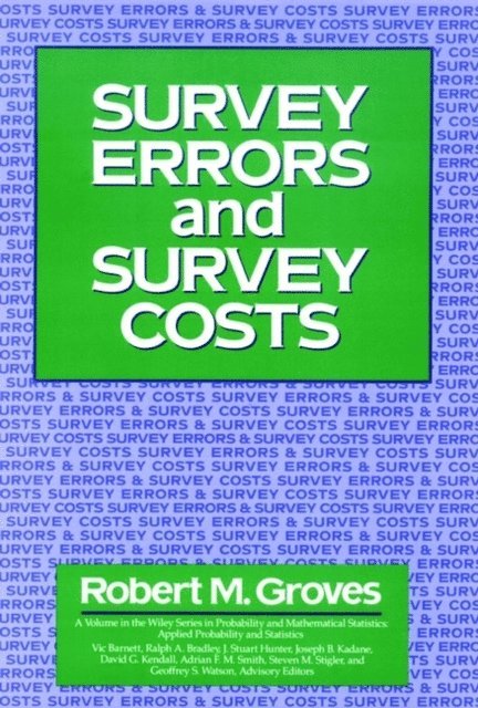 Robert M. Groves - Survey Errors and Survey Costs, E-bok