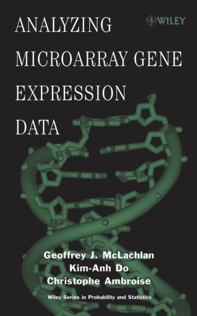 Christophe Ambroise, Kim-Anh Do, Geoffrey J. McLachlan - Analyzing Microarray Gene Expression Data, E-bok