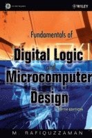 M. Rafiquzzaman - Fundamentals of Digital Logic and Microcomputer Design, Inbunden