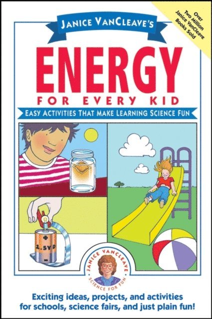 Janice VanCleave - Janice VanCleave's Energy for Every Kid, E-bok