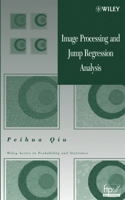 Peihua Qiu - Image Processing and Jump Regression Analysis, E-bok