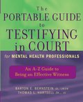 Portable Guide to Testifying in Court for Mental Health Professionals