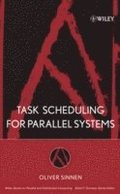 Task Scheduling for Parallel Systems