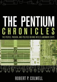 Pentium Chronicles