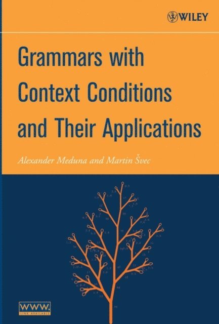 Martin vec, Alexander Meduna - Grammars with Context Conditions and Their Applications, E-bok