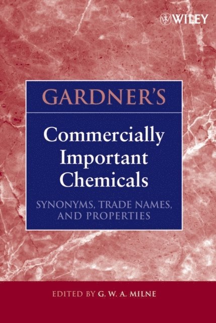 G. W. A. Milne - Gardner's Commercially Important Chemicals, E-bok