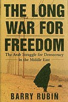 Barry Rubin - Long War for Freedom, Inbunden. Tillgänglighet: Lägg i varukorg