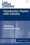 Introductory Physics with Calculus as a Second Language