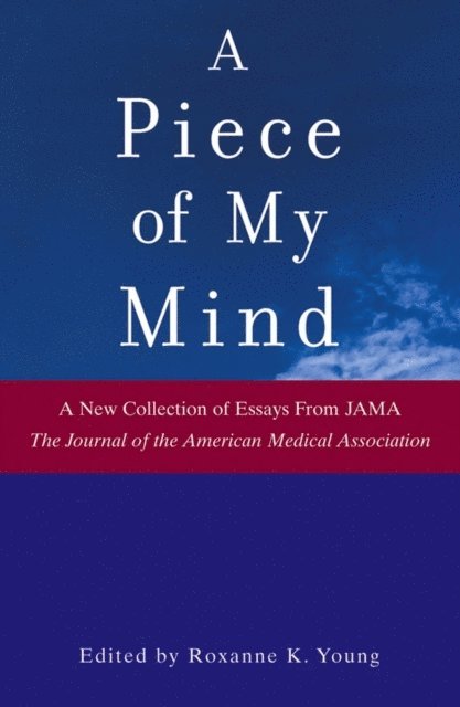 Roxanne K. Young - Piece of My Mind, E-bok