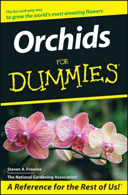 Steven A. Frowine - Orchids For Dummies, E-bok