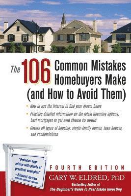 106 Common Mistakes Homebuyers Make (and How to Avoid Them)