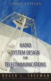 Radio System Design for Telecommunications