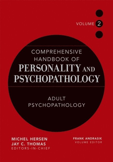 Frank Andrasik - Comprehensive Handbook of Personality and Psychopathology, Adult Psychopathology, E-bok
