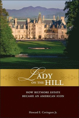 Howard E. Covington Jr. - Lady on the Hill, Inbunden