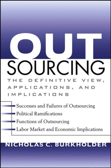 Nicholas C. Burkholder - Outsourcing, E-bok