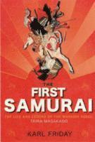 Karl F. Friday - First Samurai, Inbunden. Tillgänglighet: Lägg i varukorg