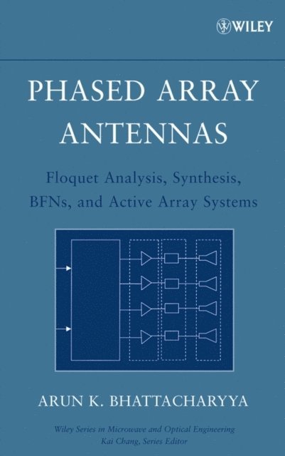 Arun K. Bhattacharyya - Phased Array Antennas, E-bok