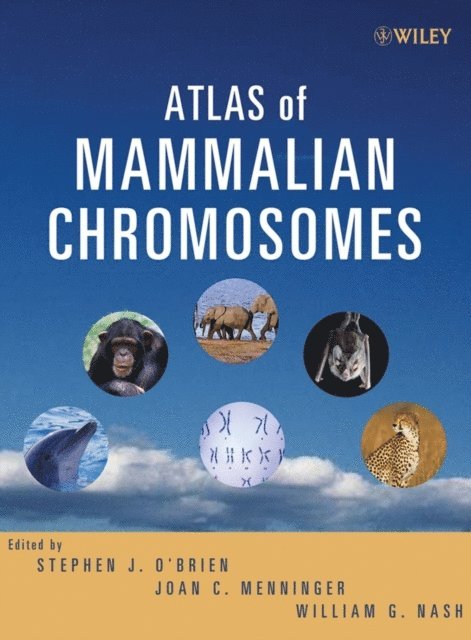 William G. Nash, Joan C. Menninger, Stephen J. O'Brien - Atlas of Mammalian Chromosomes, E-bok