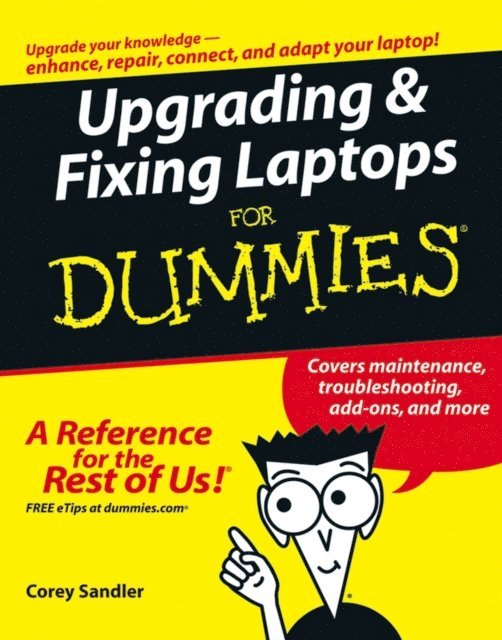 Corey Sandler - Upgrading and Fixing Laptops For Dummies, E-bok. Tillgänglighet: Lägg i varukorg