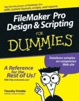 Timothy Trimble - FileMaker Pro Design and Scripting For Dummies, Häftad. Tillgänglighet: Lägg i varukorg