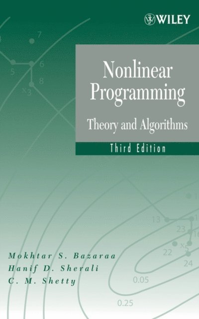 C. M. Shetty, Hanif D. Sherali, Mokhtar S. Bazaraa - Nonlinear Programming, E-bok